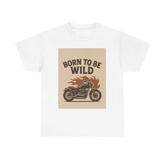 Born to Be Wild Motorcycle Tee - Unisex Heavy Cotton Shirt, Biker Apparel, Vintage Style, Gift for Riders, Casual Wear