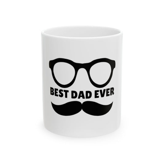 Best Dad Ever Ceramic Mug, Funny Gift for Father's Day, Personalized Coffee Cup, Dad's Birthday Present, Home Decor