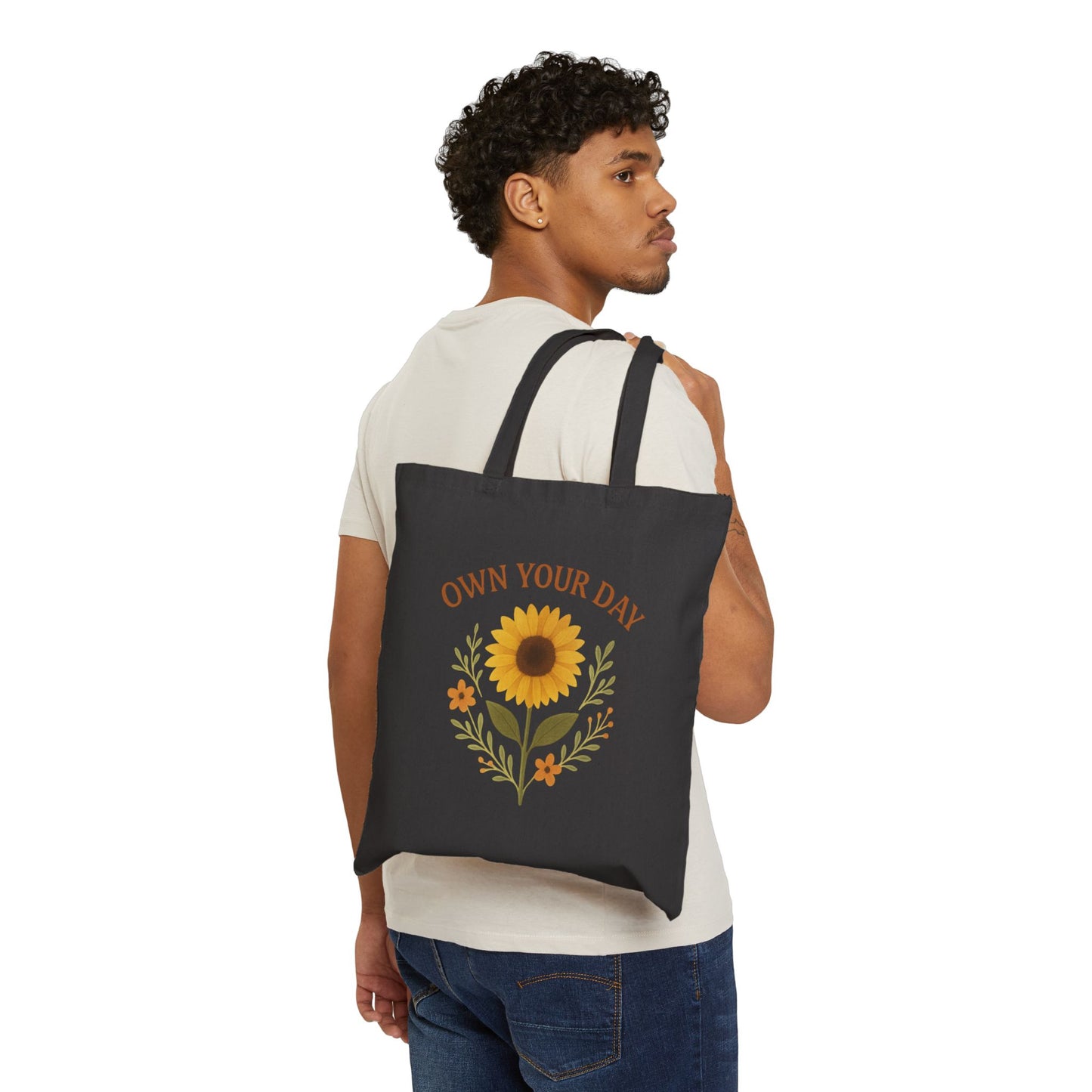 Sunflower Tote Bag - Own Your Day, Eco-Friendly Shopping Bag, Floral Canvas Tote, Inspirational Gift, Reusable Grocery Bag