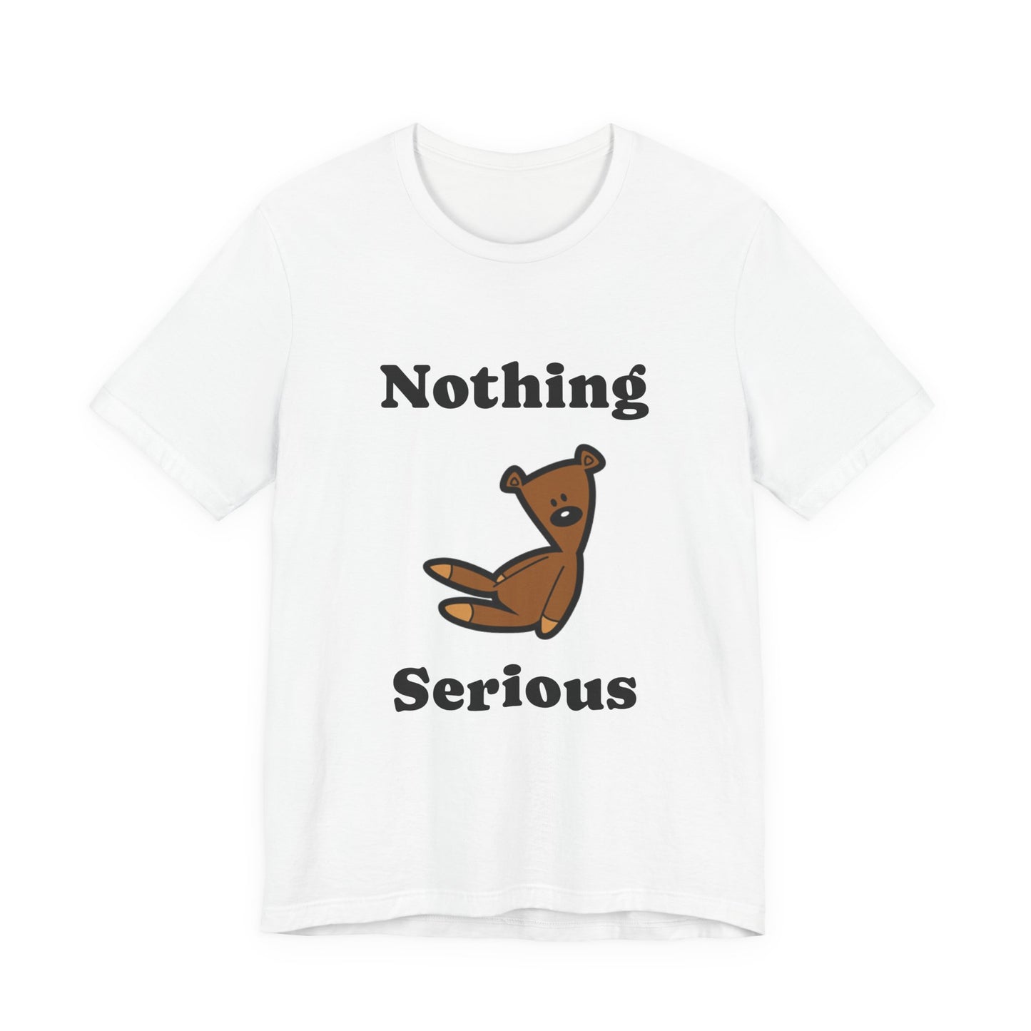 Funny Graphic Tee, Unisex Jersey Short Sleeve Tee, Casual Wear, Gift for Friends, Humor Shirt, Comedy Apparel