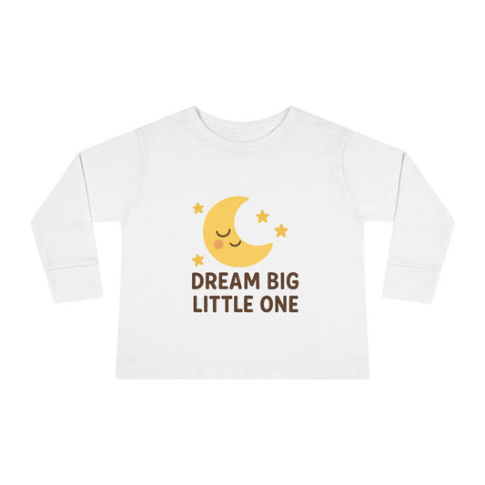 Dream Big Toddler Long Sleeve Tee, Cute Kids Shirt, Nursery Gift, Baby Shower Present, Sleepy Time Apparel, Toddler Sleepwear