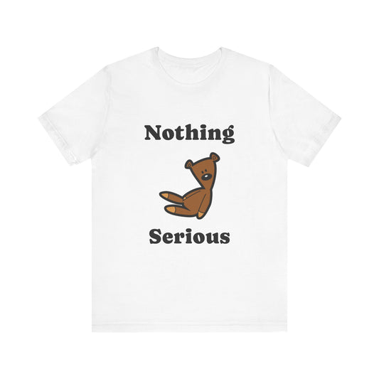 Funny Graphic Tee, Unisex Jersey Short Sleeve Tee, Casual Wear, Gift for Friends, Humor Shirt, Comedy Apparel